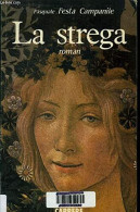 La Strega - Other & Unclassified