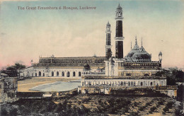 India - LUCKNOW - The Great Emambara & Mosque - Publ. Unknown  - India