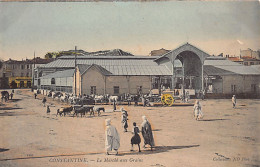 Algérie - CONSTANTINE - Le Marché Aux Grains - Ed. Neurdein ND Phot. 100 Aquarellée - Konstantinopel