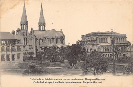 MYANMAR Burma - RANGOON - Cathedral Designed And Built By A Missionary - Publ. Missions Etrangères De Paris  - Myanmar (Birma)