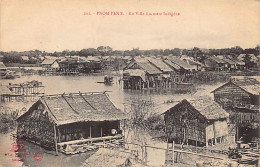 Cambodge - PHNOM PENH - La Ville Lacustre Indigène - Ed. La Pagode 201 - Cambodia