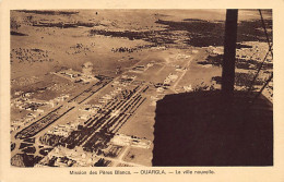 Algérie - OUARGLA - Vue Aérienne De La Ville Nouvelle - Ed. Mission Des Pères Blancs  - Andere & Zonder Classificatie