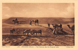 Maroc - MOGADOR Essaouira - Une Caravane Dans Les Dunes De Sable - Ed. Mars Flandrin 1164 - Other & Unclassified