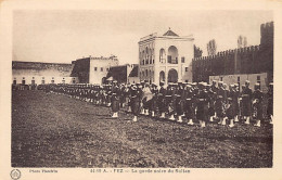 FEZ - Garde Noire Du Sultan - Fez (Fès)