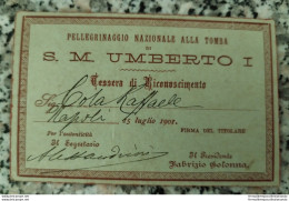 An686 Cartoncino Pellegrinaggio Nazionale Alla Tomba S.m.umberto I 1901 - Mitgliedskarten