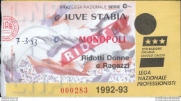 Bl11 Biglietto Calcio Ticket Juve Stabia - Monopoli 1992-1993 - Biglietti D'ingresso