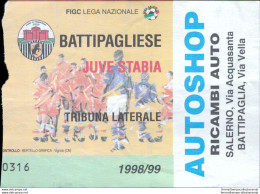 Bl100  Biglietto Calcio Ticket Battipagliese - Juve Stabia - Biglietti D'ingresso