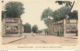 CPA Rochefort Sur Mer-La Porte Bégon Et L'avenue De La Gare-RARE En Couleur     L2431 - Rochefort