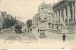 CPA Le Havre-Le Palais De Justice Et Le Boulevard De Strasbourg-Timbre    L1151 - Unclassified