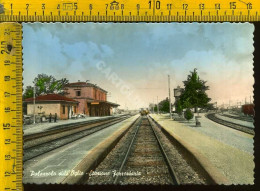 Brescia Palazzolo Sull'Oglio  Stazione Ferroviaria  - Brescia