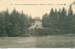 CPA Environs De Champagnole-Syam-Le Château   L1440 - Champagnole