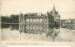 CPA Château De Chantilly-Le Châtelet-13      L1982 - Chantilly