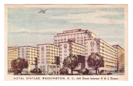 UNITED STATES // WASHINGTON D. C. // HOTEL STATLER // 16TH STREET BETWEEN K & L STREETS - Washington DC