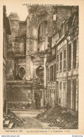 CPA Arras Après Le Bombardement-La Cathédrale-Abside      L1519 - Arras