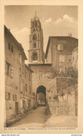 CPA Le Puy En Velay-Porche Grateloup Et Clocher De La Cathédrale      L2236 - Le Puy En Velay