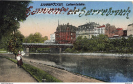 CPA Saarbrücken-Luisenbrücke-Sarrebrück    L2419 - Saarbruecken