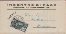 ITALIA - Storia Postale Repubblica - 1951 - 5 Italia Al Lavoro (Isolato) - Stampe - Incontro Di Pace - Viaggiata Da Anco - 1946-60: Storia Postale