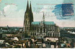 CPA Köln Am Rhein-Dom Vom Rathaus Gesehen-Timbre         L1684 - Koeln