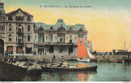 CPA Beyrouth-La Banque De Syrie-6     L2440 - Libano