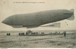 CPA Militaria-Les Aérostiers Militaires En Campagne-Un Dirigeable   L1361 - Otros & Sin Clasificación