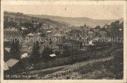 11665153 Le Locle Vue Generale Le Locle - Andere & Zonder Classificatie