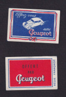 2 Ancienne  Petite étiquette  Allumettes France  Belgique Peugeot Années 30   Deux - Boites D'allumettes - Etiquettes