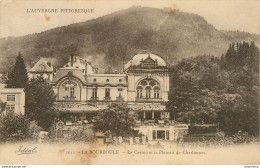 CPA La Bourboule-Le Casino Et Le Plateau De Charlannes-Timbre     L1355 - La Bourboule