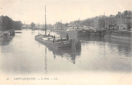 SAINT QUENTIN - Le Port - Très Bon état - Saint Quentin