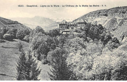 Ligne De La Mure - Le Château De LA MOTTE LES BAINS - Très Bon état - Other & Unclassified