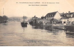 Inondations Dans L'Aisne - 23 Et 25 Janvier 1910 - Quai Saint Waast à SOISSONS - Très Bon état - Soissons