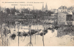 Inondations Dans L'Aisne - 23 Et 25 Janvier 1910 - SOISSONS - Faubourg De Reims - Très Bon état - Soissons