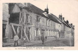 Bataille De L'Ourcq Juillet 1918 - LA FERTE MILON - Rue De La Chaussée - Maisons Bombardées - Très Bon état - Sonstige & Ohne Zuordnung