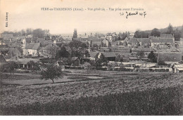 FERE EN TARDENOIS - Vue Générale - Vue Prise Avant L'invasion - Très Bon état - Fere En Tardenois