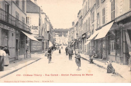 CHATEAU THIERRY - Rue Carnot - Ancien Faubourg De Marne - Très Bon état - Chateau Thierry