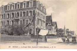 ROYAN - Le Grand Hôtel, Boulevard Frédéric Garnier - Très Bon état - Royan