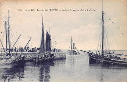 ILE DE RE - Port De LA FLOTTE - Arrivée Du Vapeur De La Rochelle - Très Bon état - Ile De Ré