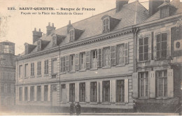 SAINT QUENTIN - Banque De France - Très Bon état - Saint Quentin