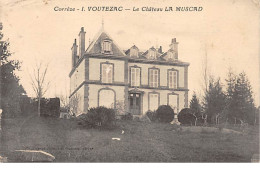 VOUTEZAC - Le Château LA MUSCAD - Très Bon état - Otros & Sin Clasificación