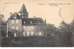 SAINT CHAMANT - Château De Soulage - Très Bon état - Otros & Sin Clasificación