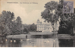 FERRIERES - Le Château Et L'Etang - Très Bon état - Other & Unclassified