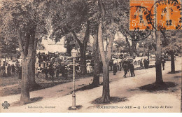 ROCHEFORT SUR MER - Le Champ De Foire - Très Bon état - Rochefort