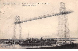 ROCHEFORT SUR MER - " Le Friant " Passant Sous Le Pont Transbordeur - Très Bon état - Rochefort