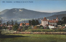 11664910 Colombier NE Le Chateau Et Vue Sur La Tourne Colombier NE - Sonstige & Ohne Zuordnung