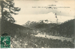 CPA Cantal-Le Lioran-Pont Alagnon-Col De Rombière Et Le Puy Griou-254-Timbre    L2023 - Other & Unclassified