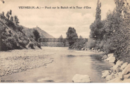 VEYNES - Pont Sur Le Buëch Et La Tour D'Oze - Très Bon état - Sonstige & Ohne Zuordnung