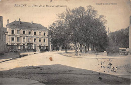 BEAUNE - Hôtel De La Poste Et Abreuvoir - Très Bon état - Beaune