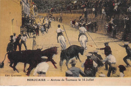 BEAUCAIRE - Arrivée De Taureaux Le 14 Juillet - Très Bon état - Other & Unclassified