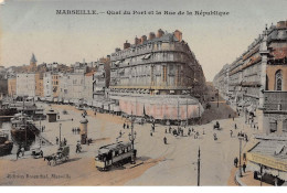 MARSEILLE - Quai Du Port Et La Rue De La République - Très Bon état - Vieux Port, Saint Victor, Le Panier