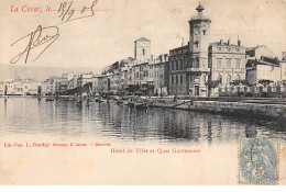 LA CIOTAT - Hôtel De Ville Et Quai Ganteaume - Très Bon état - La Ciotat