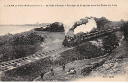 LA BAULE SUR MER - Au Bois D'Amour - Passage De L'Express Dans Les Dunes De Mazy - Très Bon état - La Baule-Escoublac